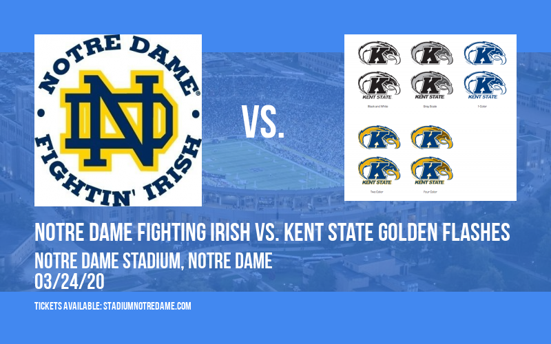 Notre Dame Fighting Irish vs. Kent State Golden Flashes at Notre Dame Stadium