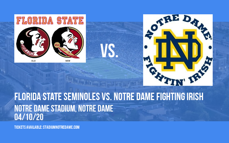 Florida State Seminoles vs. Notre Dame Fighting Irish at Notre Dame Stadium