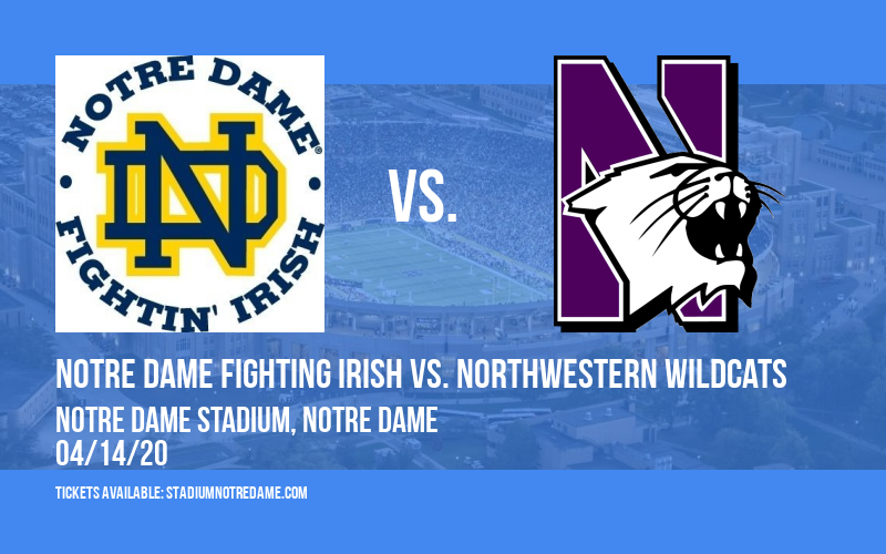 Notre Dame Fighting Irish vs. Northwestern Wildcats at Notre Dame Stadium