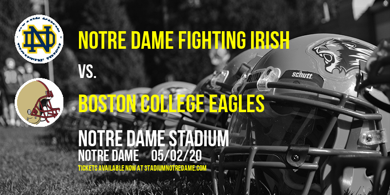 Notre Dame Fighting Irish vs. Boston College Eagles at Notre Dame Stadium