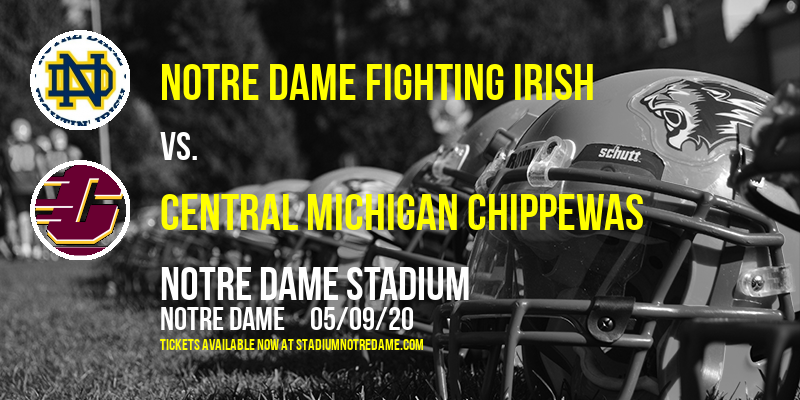 Notre Dame Fighting Irish vs. Central Michigan Chippewas at Notre Dame Stadium