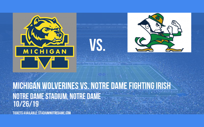 PARKING: Michigan Wolverines vs. Notre Dame Fighting Irish at Notre Dame Stadium tickets PARKING: Michigan Wolverines vs. Notre Dame Fighting Irish at Notre Dame Stadium