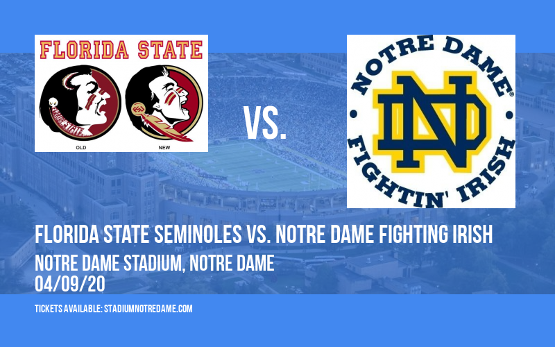 Florida State Seminoles vs. Notre Dame Fighting Irish at Notre Dame Stadium