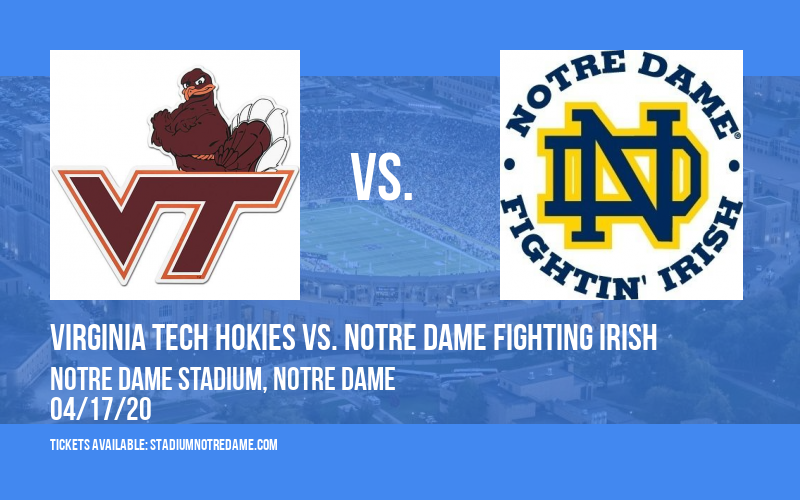 Virginia Tech Hokies vs. Notre Dame Fighting Irish at Notre Dame Stadium