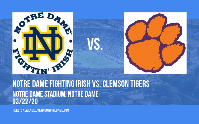 Notre Dame Fighting Irish vs. Clemson Tigers at Notre Dame Stadium tickets Notre Dame Fighting Irish vs. Clemson Tigers at Notre Dame Stadium