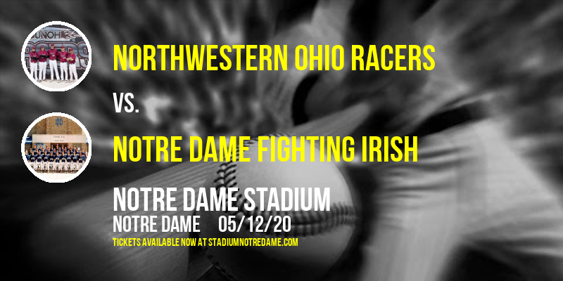Northwestern Ohio Racers vs. Notre Dame Fighting Irish at Notre Dame Stadium tickets Northwestern Ohio Racers vs. Notre Dame Fighting Irish at Notre Dame Stadium
