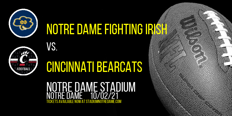 Notre Dame Fighting Irish Vs. Cincinnati Bearcats at Notre Dame Stadium